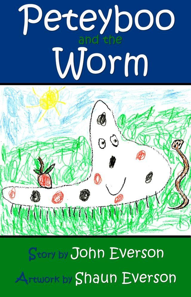  Peteyboo and the Worm(Kobo/電子書)