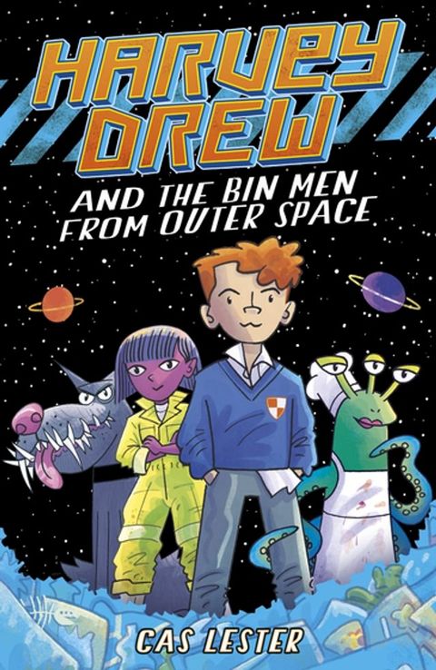 Harvey Drew and the Bin Men From Outer Space(Kobo/電子書)