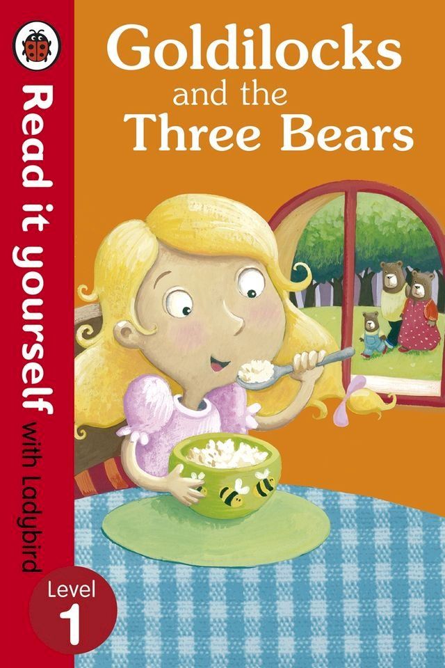  Goldilocks and the Three Bears - Read It Yourself with Ladybird(Kobo/電子書)