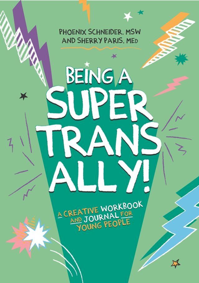  Being a Super Trans Ally!(Kobo/電子書)