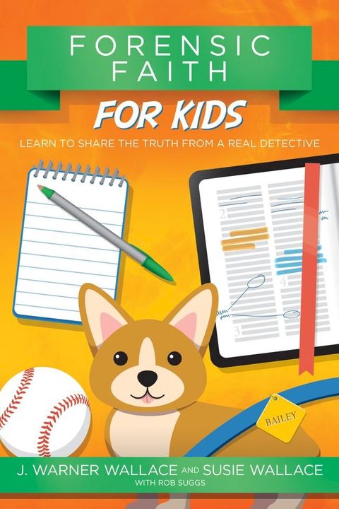 Forensic Faith for Kids(Kobo/電子書)