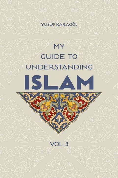 My Guide to Understanding Islam(Kobo/電子書)