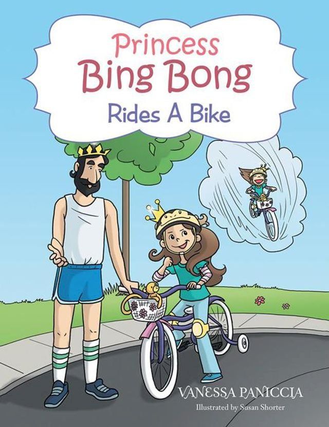  Princess Bing Bong Rides a Bike(Kobo/電子書)