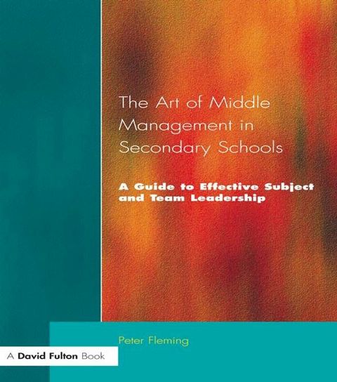 The Art of Middle Management in Secondary Schools(Kobo/電子書)