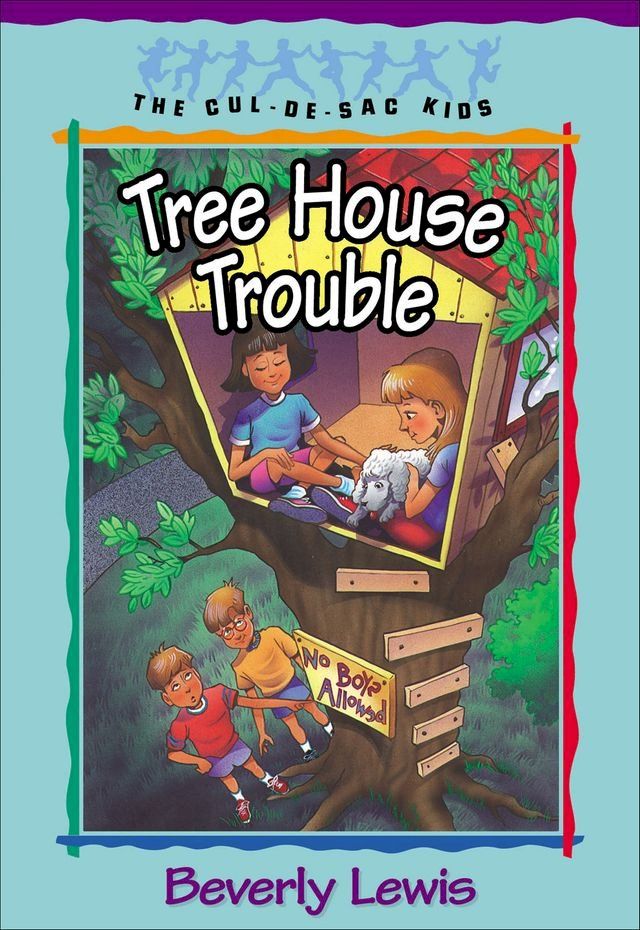  Tree House Trouble (Cul-de-sac Kids Book #16)(Kobo/電子書)