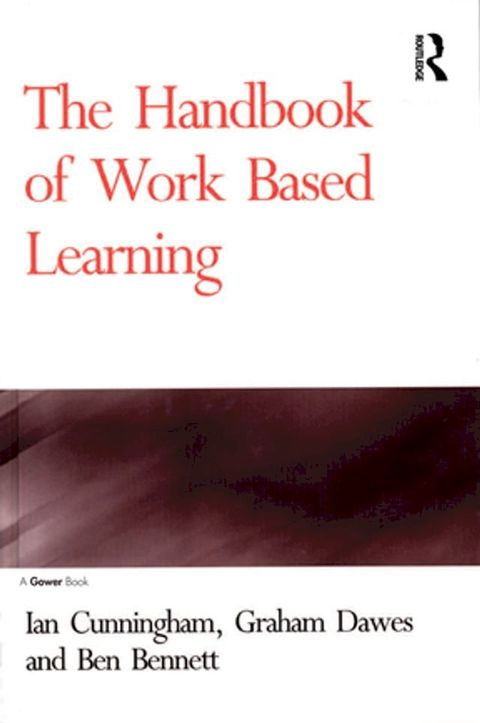 The Handbook of Work Based Learning(Kobo/電子書)