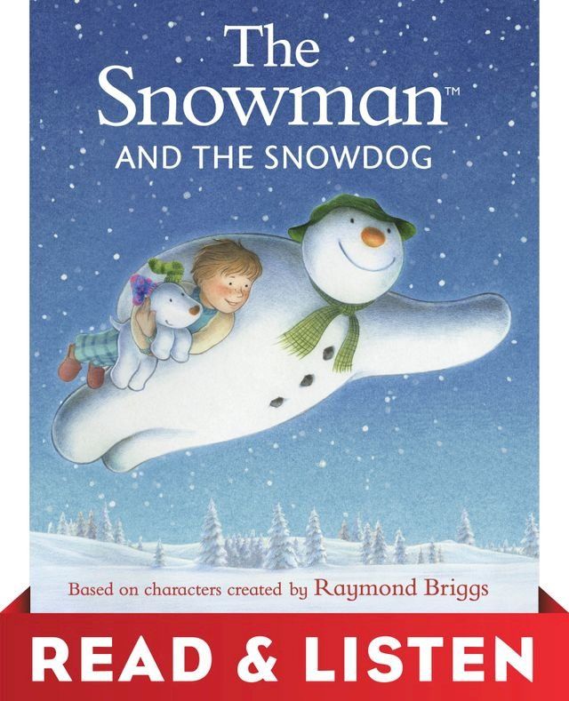  The Snowman and the Snowdog: Read & Listen Edition(Kobo/電子書)