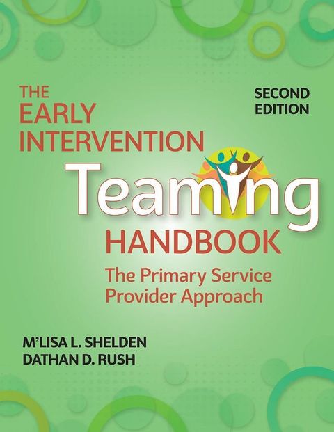 The Early Intervention Teaming Handbook(Kobo/電子書)