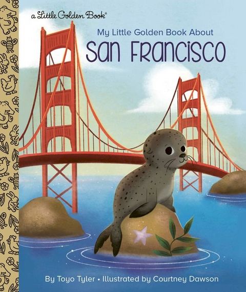 My Little Golden Book About San Francisco(Kobo/電子書)