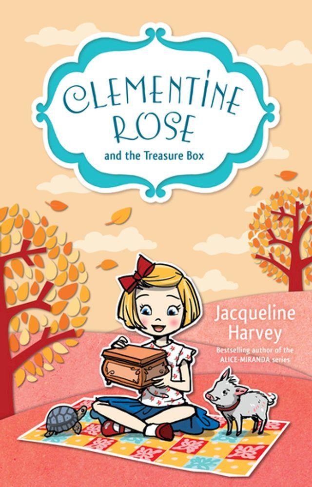  Clementine Rose and the Treasure Box 6(Kobo/電子書)