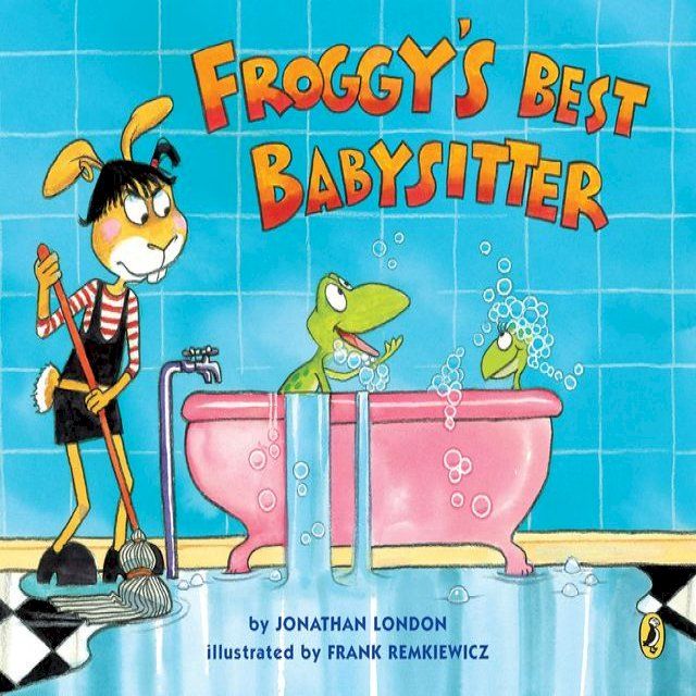  Froggy's Best Babysitter(Kobo/電子書)