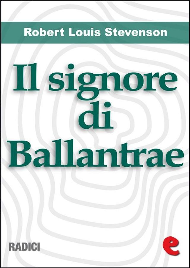  Il Signore di Ballantrae (The Master of Ballantrae)(Kobo/電子書)