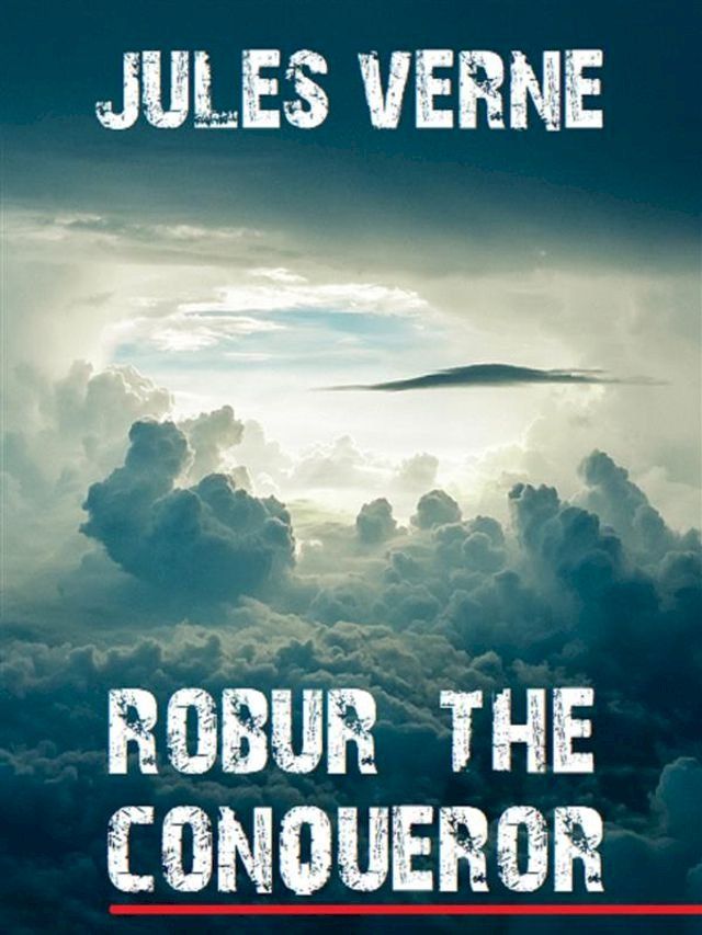  Robur the Conqueror(Kobo/電子書)