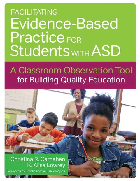 Facilitating Evidence-Based Practice for Students with ASD(Kobo/電子書)