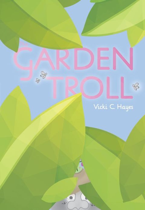 Garden Troll(Kobo/電子書)