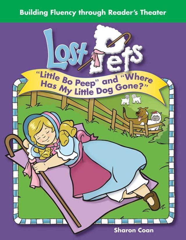  Lost Pets: "Little Bo Peep" and "Where Has My Little Dog Gone?"(Kobo/電子書)