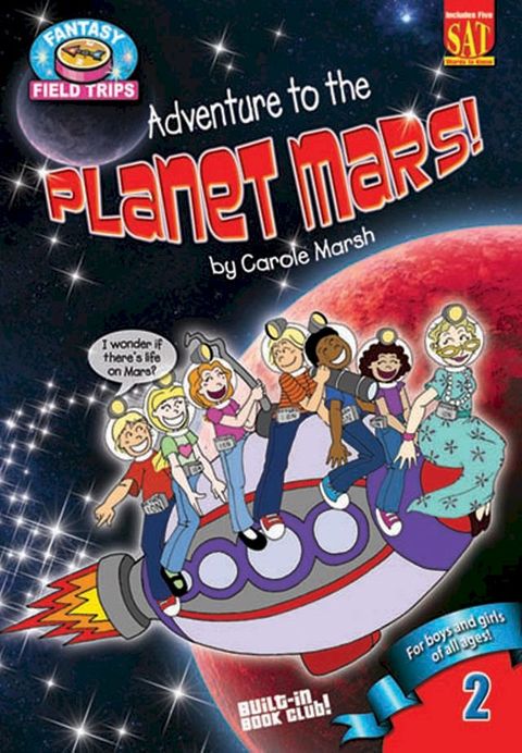 Adventure to the Planet Mars!(Kobo/電子書)