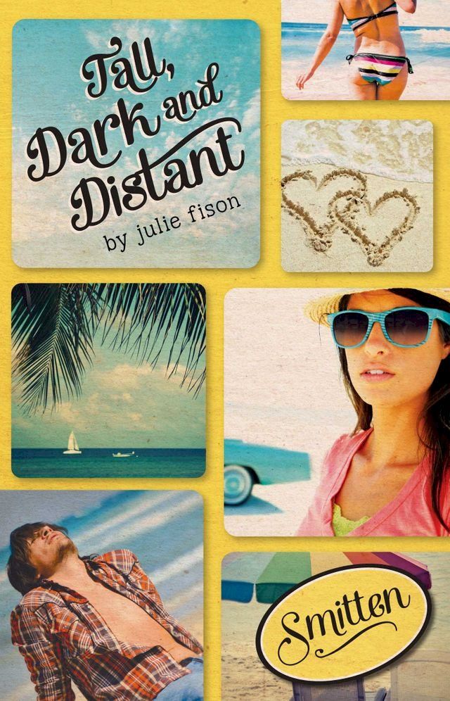  Smitten: Tall, Dark & Distant(Kobo/電子書)