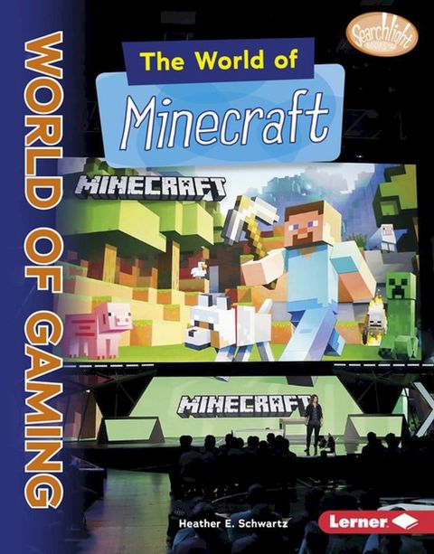 The World of Minecraft