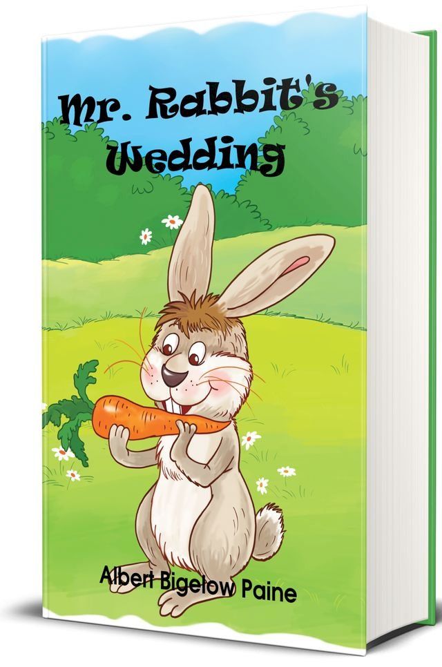  Mr. Rabbit's Wedding (Illustrated)(Kobo/電子書)