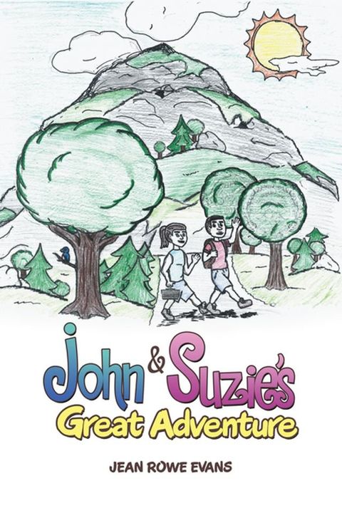 John & Suzie’s Great Adventure(Kobo/電子書)