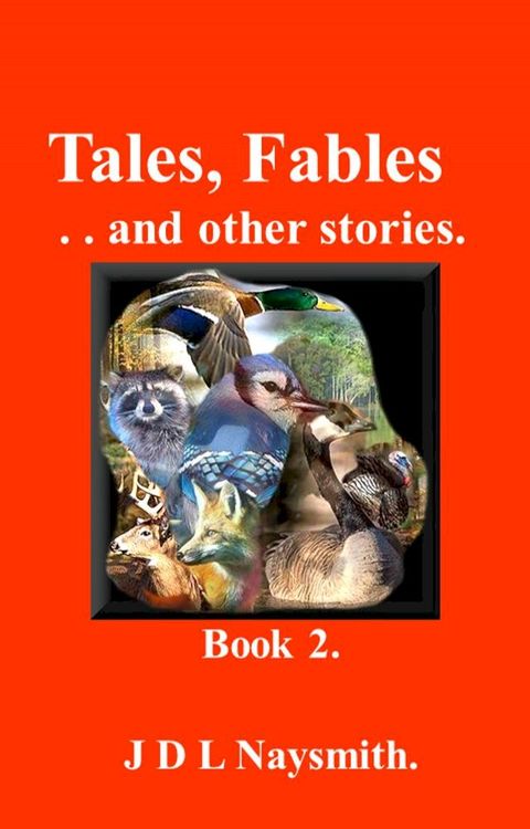 Tales, Fables and other stories - Book 2(Kobo/電子書)