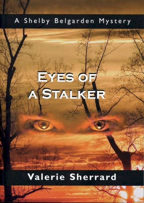 Eyes of a Stalker(Kobo/電子書)