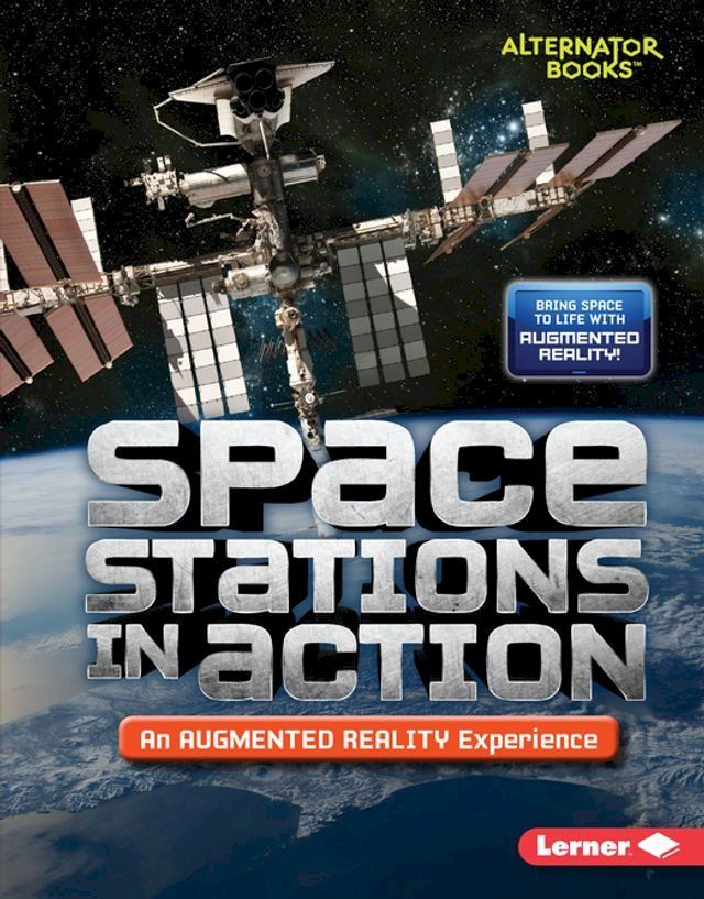  Space Stations in Action (An Augmented Reality Experience)(Kobo/電子書)