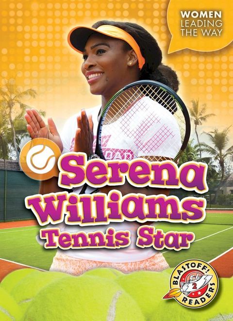 Serena Williams: Tennis Star(Kobo/電子書)