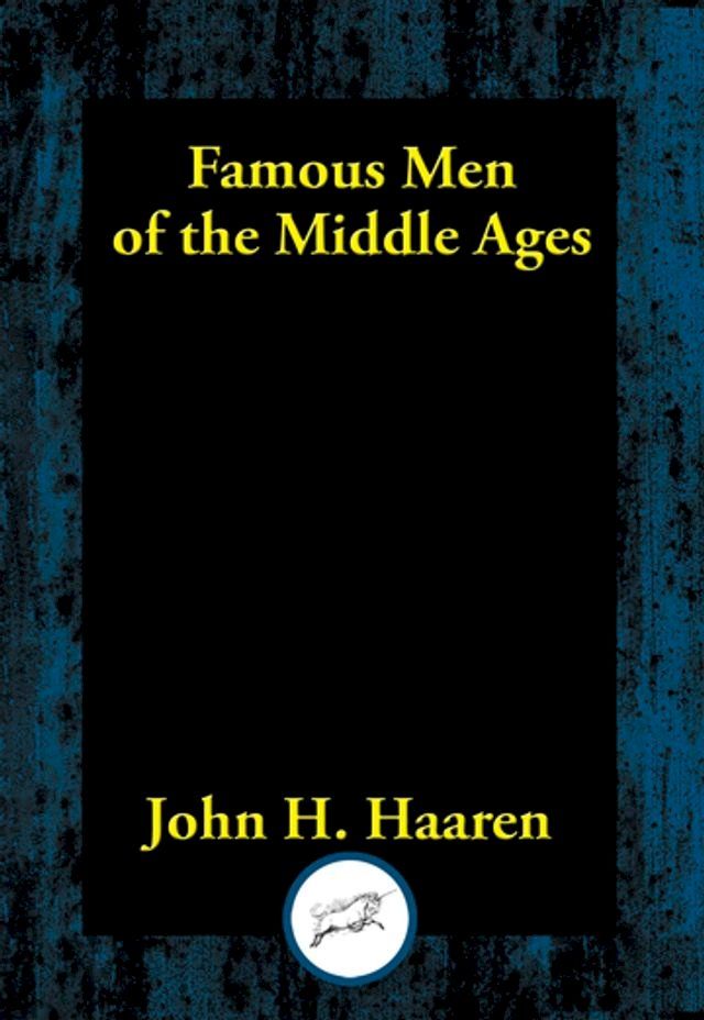  Famous Men of the Middle Ages(Kobo/電子書)