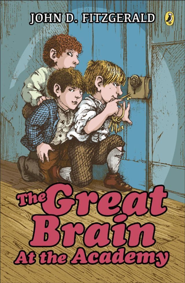  The Great Brain at the Academy(Kobo/電子書)