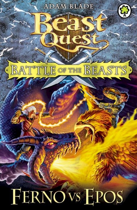 Battle of the Beasts: Ferno vs Epos(Kobo/電子書)