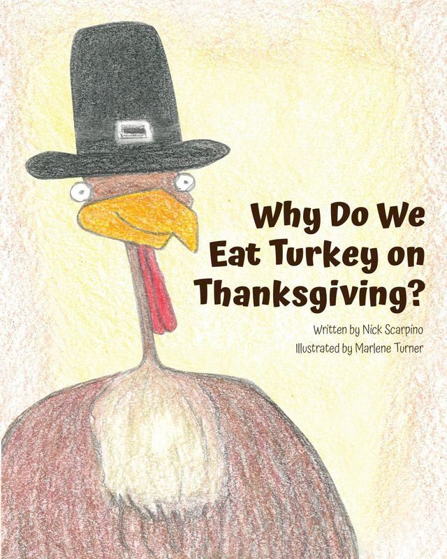  Why Do We Eat Turkey On Thanksgiving?(Kobo/電子書)