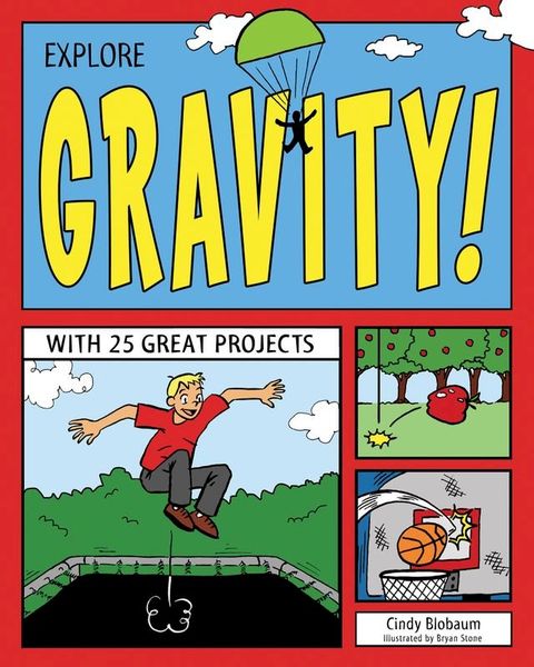 Explore Gravity!(Kobo/電子書)