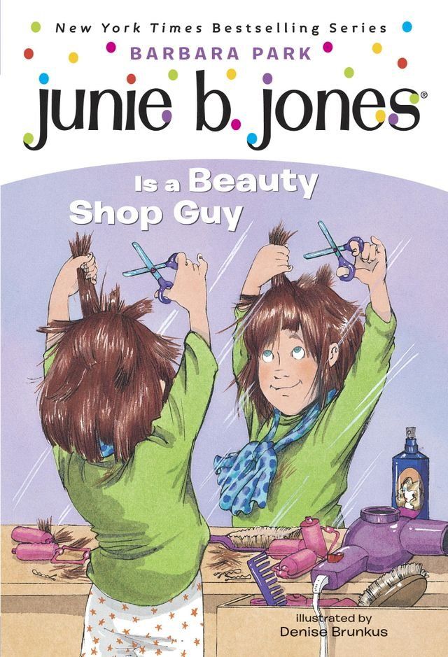  Junie B. Jones #11: Junie B. Jones Is a Beauty Shop Guy(Kobo/電子書)