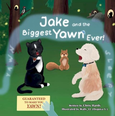 Jake and the Biggest Yawn Ever!(Kobo/電子書)