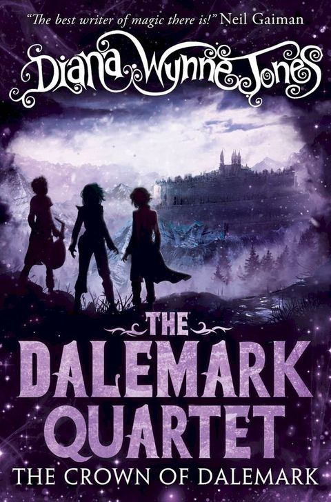 The Crown of Dalemark (The Dalemark Quartet, Book 4)(Kobo/電子書)