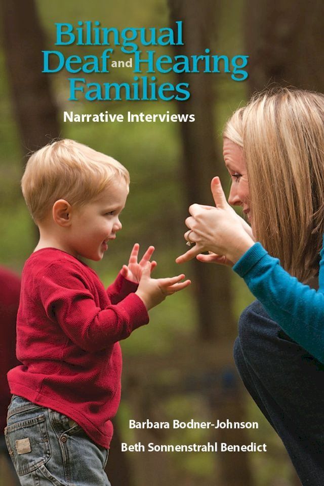  Bilingual Deaf and Hearing Families(Kobo/電子書)