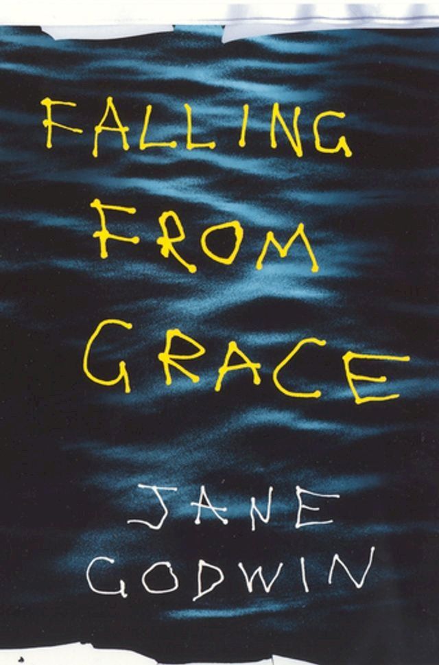  Falling From Grace(Kobo/電子書)