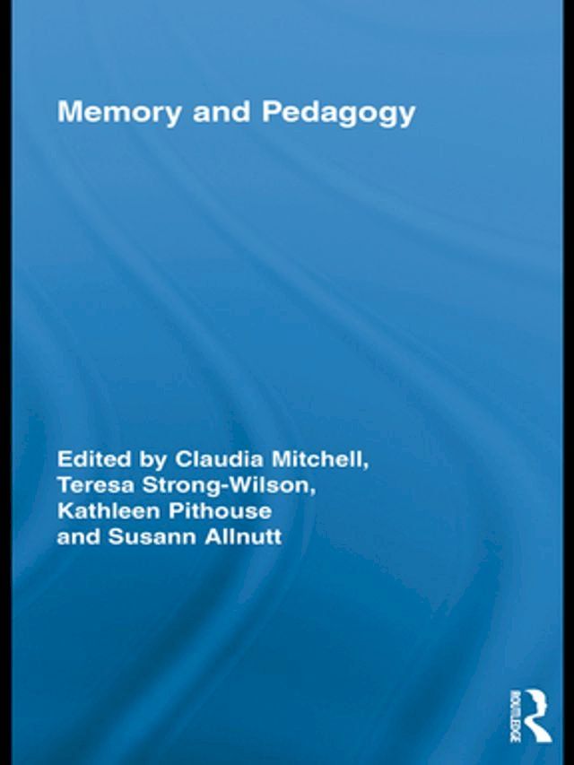  Memory and Pedagogy(Kobo/電子書)