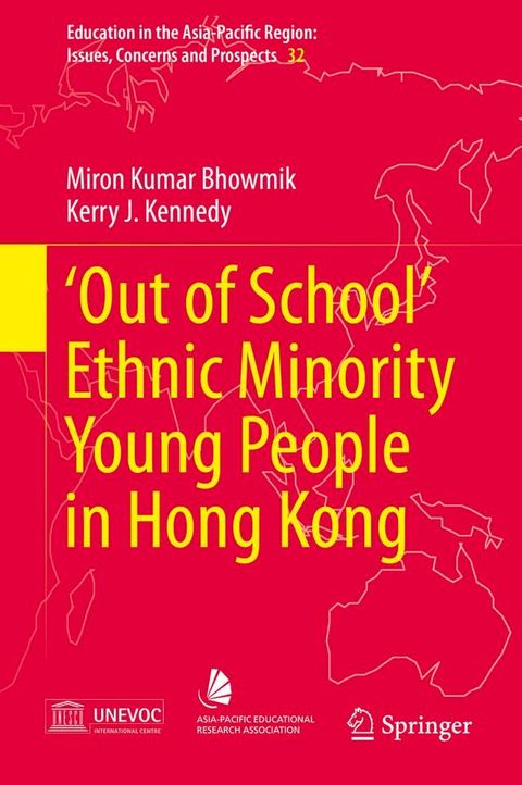 ‘Out of School’ Ethnic Minority Young People in Hong Kong(Kobo/電子書)