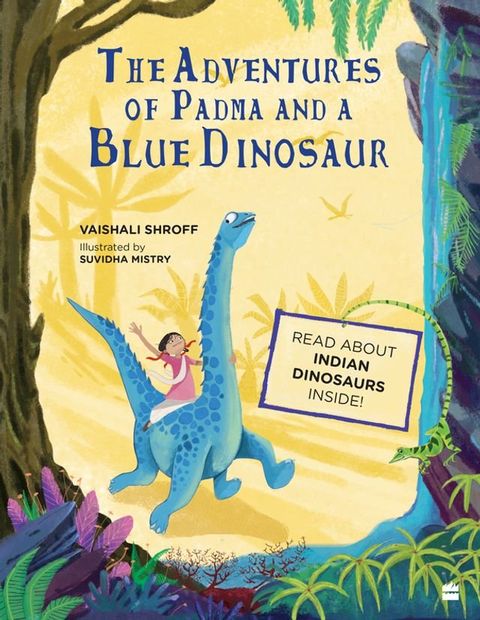 The Adventures of Padma and a Blue Dinosaur(Kobo/電子書)