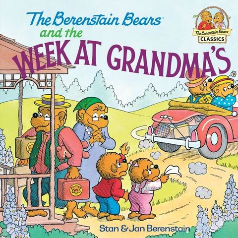 The Berenstain Bears and the Week at Grandma's(Kobo/電子書)