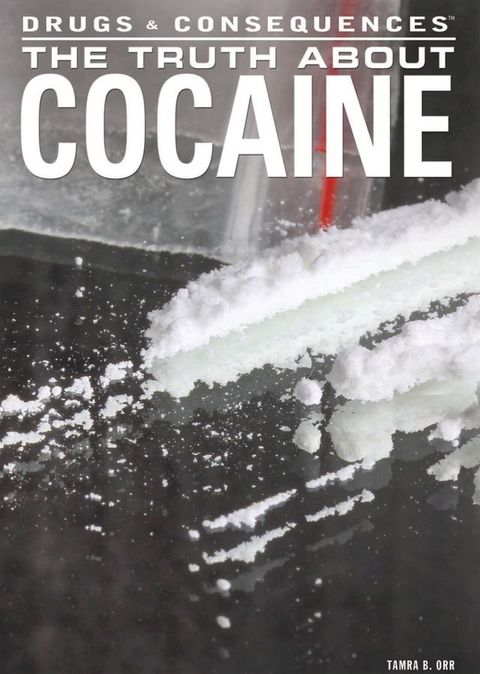 The Truth About Cocaine(Kobo/電子書)