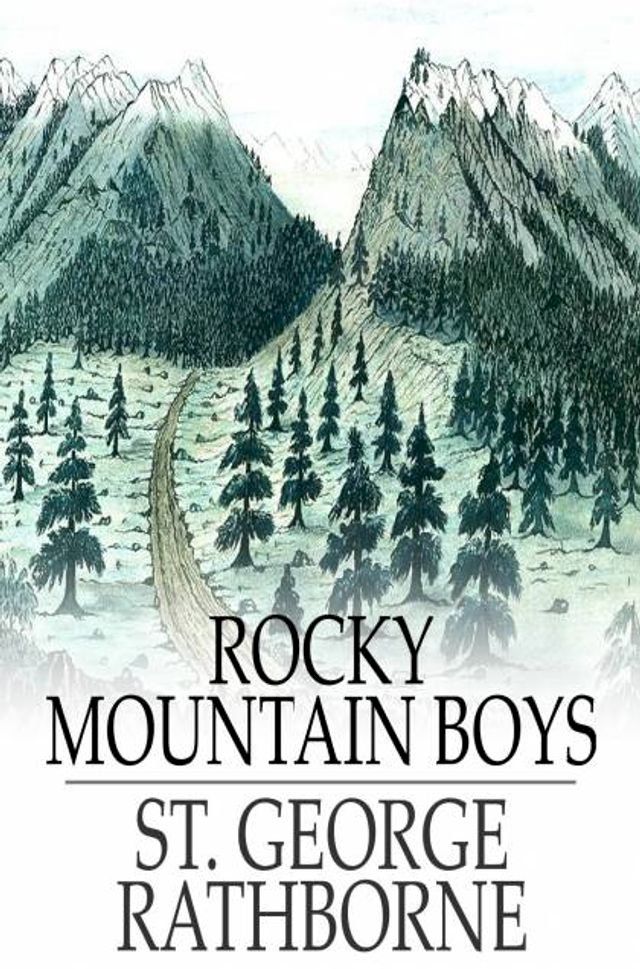  Rocky Mountain Boys(Kobo/電子書)