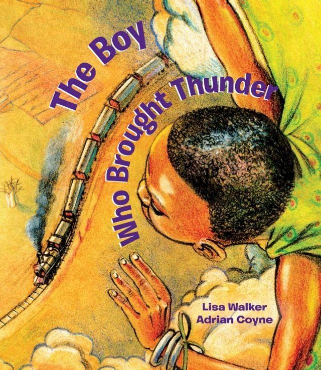  The Boy Who Brought Thunder(Kobo/電子書)