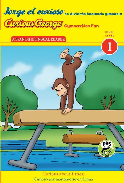 Curious George Gymnastics Fun/Jorge el curioso se divierte haciendo gimnasia(Kobo/電子書)