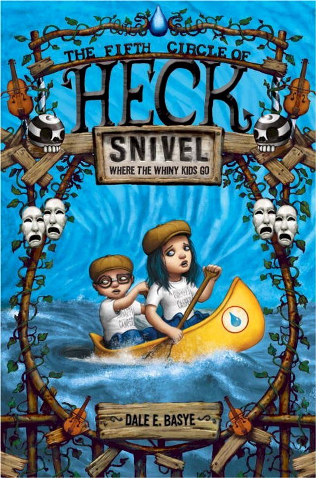  Snivel: The Fifth Circle of Heck(Kobo/電子書)