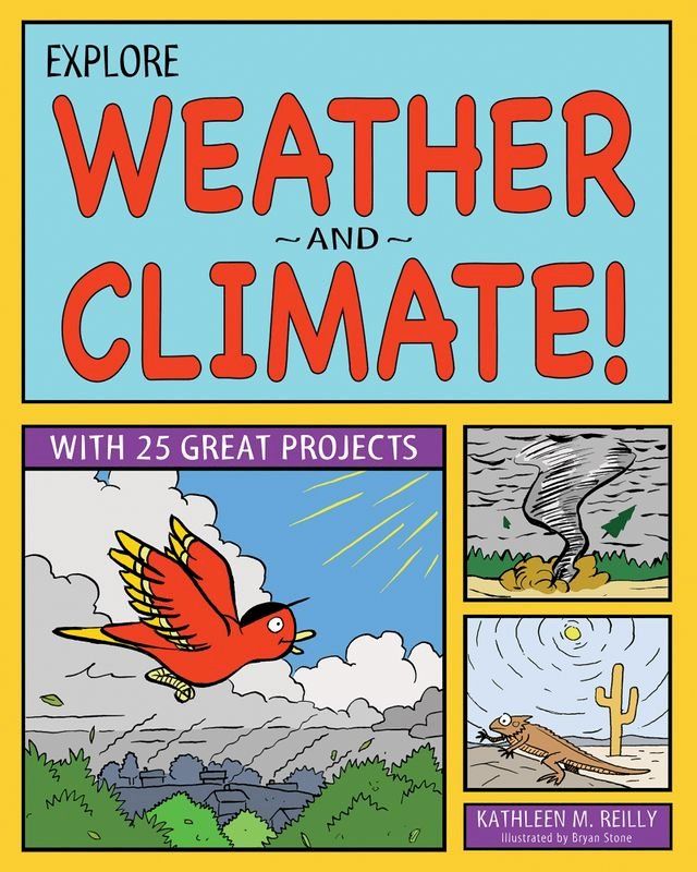  Explore Weather and Climate!(Kobo/電子書)