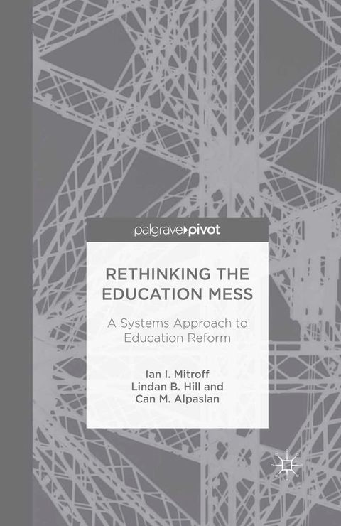 Rethinking the Education Mess: A Systems Approach to Education Reform(Kobo/電子書)